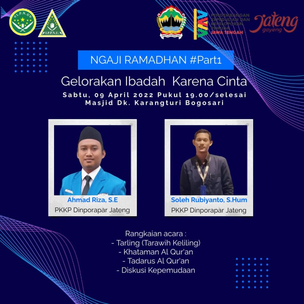 Ngaji Ramadhan, Ajang Silaturahm PKKP DISPORAPAR Jawa Tengah Bersama IPNU-IPPNU dan Pemuda Desa Bogosari
