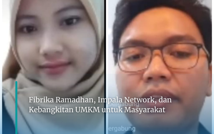Fibrika Ramadhan, Impala Network, dan Kebangkitan UMKM untuk Masyarakat